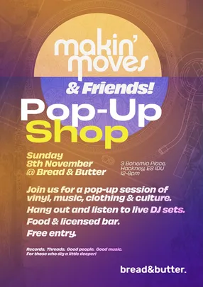 Makin' Moves Pop Up Store