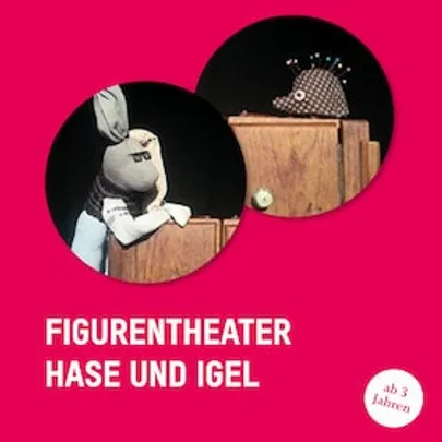 Hase und Igel - Figurentheater Wochenende