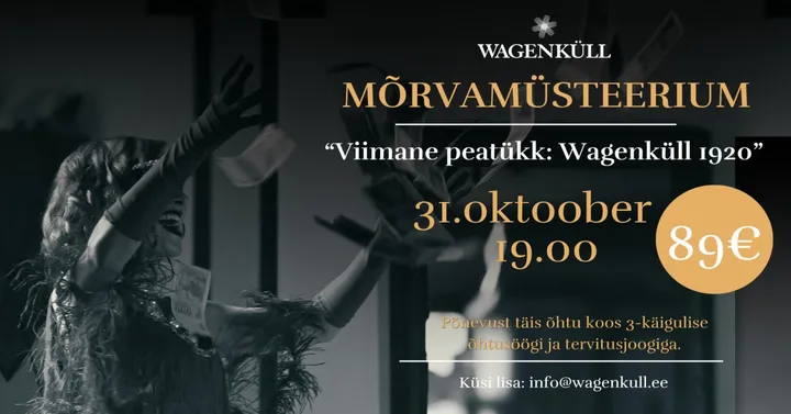 Halloween Wagenküllis: Mõrvamüsteerium ''Viimane peatükk: Wagenküll 1920''
