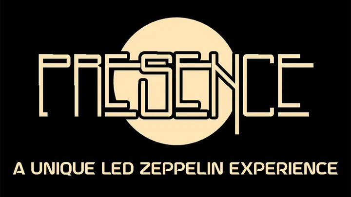 Presence (Performing the music of Led Zeppelin)