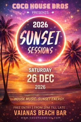 Sunset Sessions by Coco House Bros: #034 **RAROTONGA**
