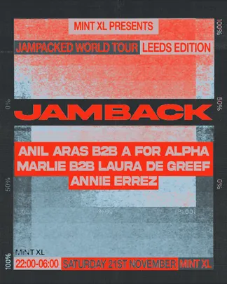 Jamback presents Jampacked at Mint XL