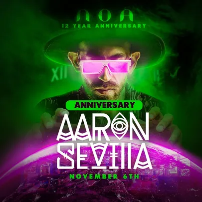AARON SEVILLA• NOA 12 YEAR ANNIVERSARY