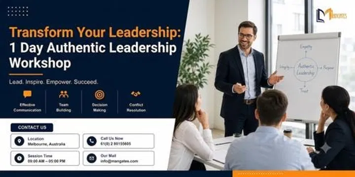 Transform Your Leadership: 1 Day Authentic Leadership Workshop | Melbourne