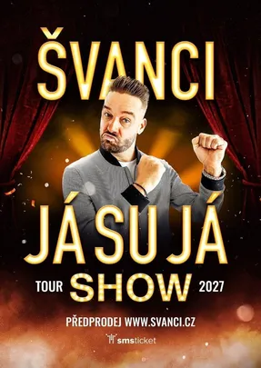 ŠVANCI SHOW - JÁ SU JÁ - Břeclav