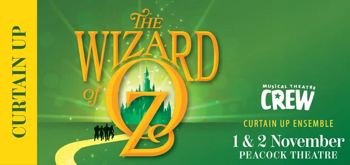 Curtain Up Crew - The Wizard of Oz jr