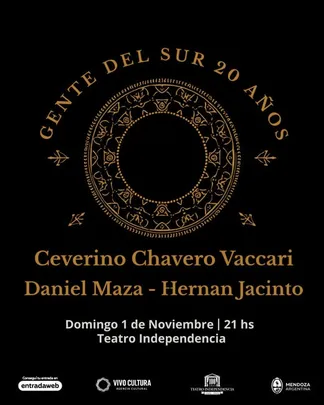 GENTE DEL SUR 20 AÑOS + DANIEL MAZA Y HERNAN JACINTO
