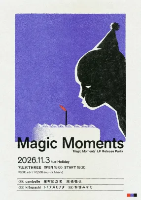 “Magic Moments” LP Release Party