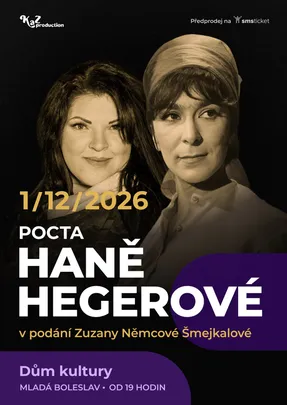 Pocta Haně Hegerové v Mladé Boleslavi