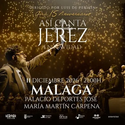 ASÍ CANTA JEREZ - MÁLAGA