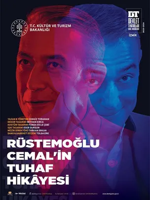 RÜSTEMOĞLU CEMAL'İN TUHAF HİKAYESİ - İZMİR DT