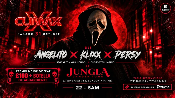 CLIMAX REGGAETON HALLOWEEN COME BACK EDITION @ CAMDEN TOWN💋😈🍑