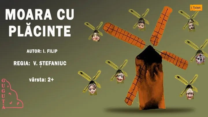 ”LA MOARA CU PLĂCINTE” 2+