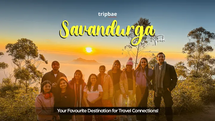Savandurga Sunrise Trek by Tripbae
