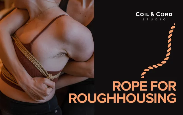 Rope For Roughhousing