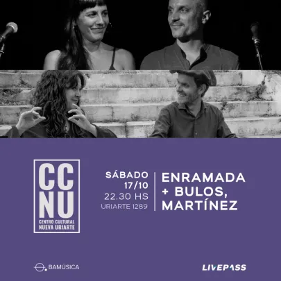 ENRAMADA + Bulos - Martínez en CCNU
