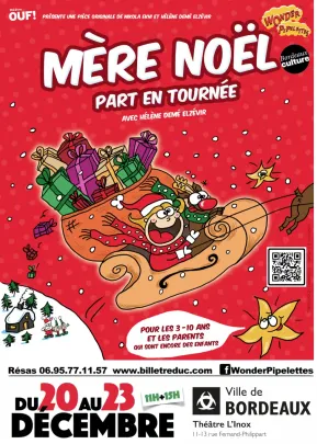 Mère Noël part en tournée  (jeune public 3-12 ans)