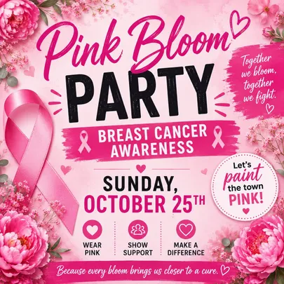 Pink Bloom Party- Breast Cancer Awareness Fundraiser