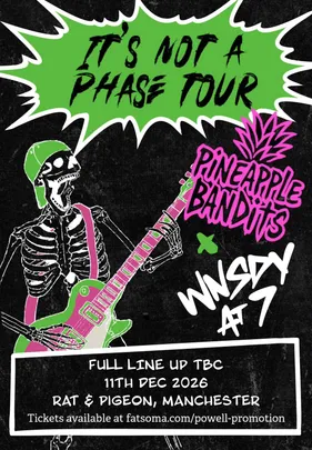 Pineapple Bandits / WNSDY at 7 / Full Lineup TBC