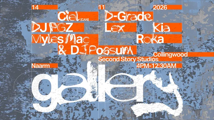 Gallery: Ciel [CA], Kia, DJ PGZ, Myles Mac & DJ Possum, Roka, D-Grade, Lex