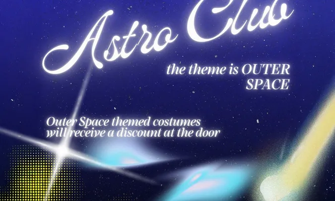 Dance Club PRESENTS: ASTRO CLUB (5yr Anniversary)