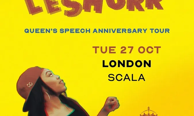 Lady Leshurr - 10 Years of The Queen's Speech Tour