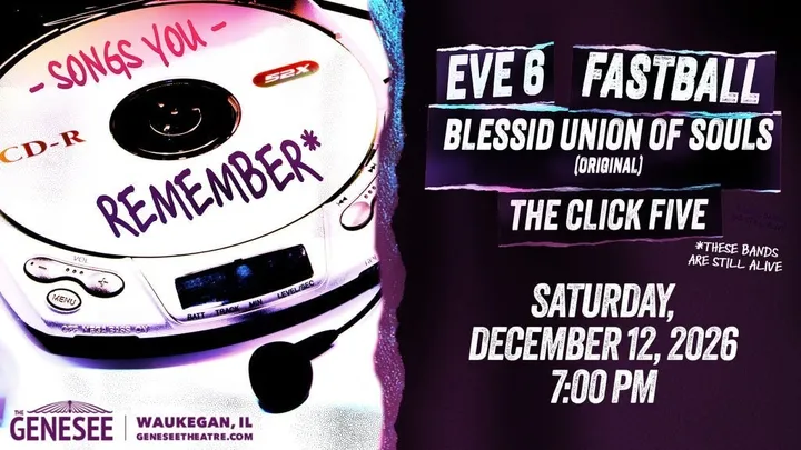Songs You Remember: Eve 6, Fastball, Blessid Union of Souls, & Click 5