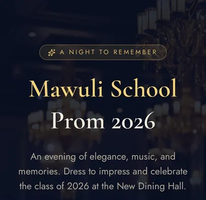 MAWULI SCHOOL PROM 2k26