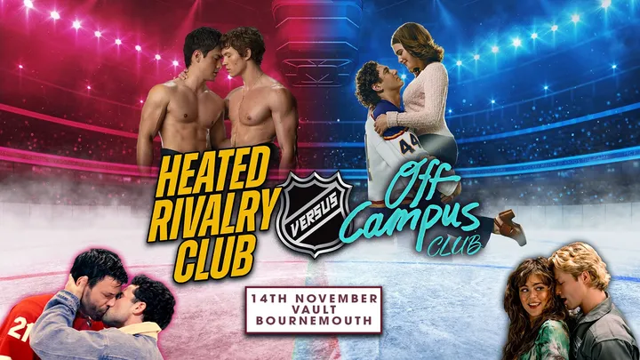 Off Campus VS Heated Rivalry (Bournemouth)