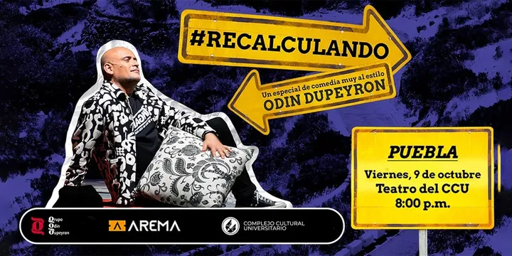 Recalculando de Odin Dupeyron en Puebla