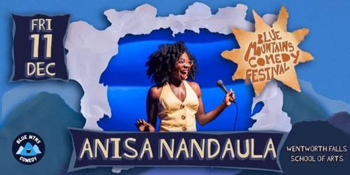 Anisa Nandaula - Blue Mountains Comedy Festival