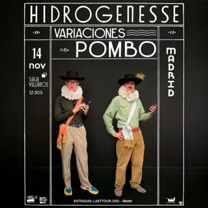 Hidrogenesse en Sala Villanos, Madrid 2026
