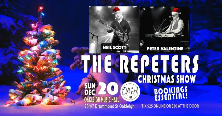 The Repeters Christmas Show @ Oakleigh Music Hall