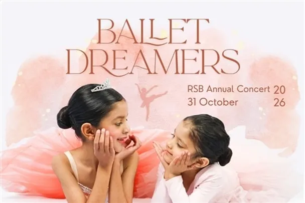 BALLET DREAMERS - RSB Annual Concert 2026