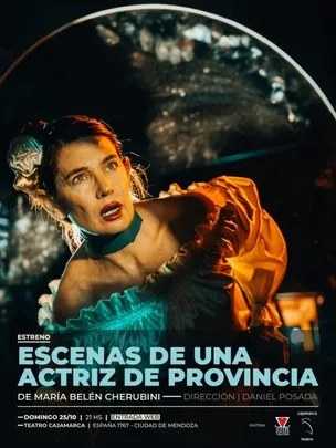 ESCENAS DE UNA ACTRIZ DE PROVINCIA