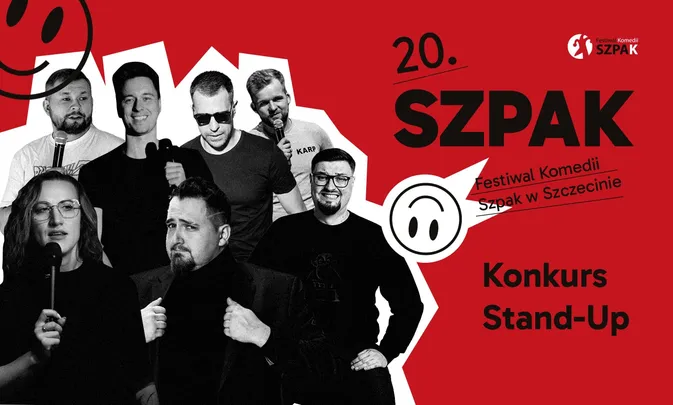 Konkurs Stand-Up | 20. Festiwal Komedii SZPAK