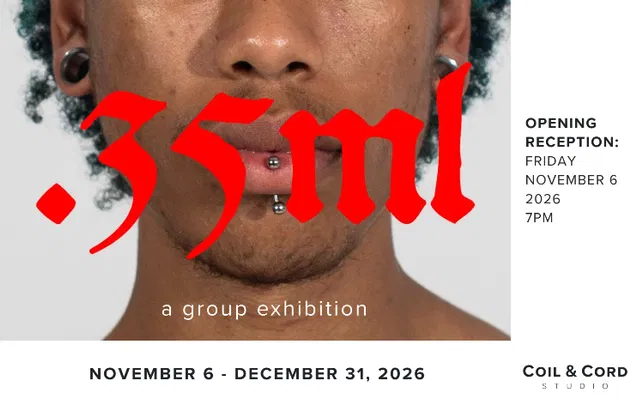 Opening Reception with Performances: .35ml : a group exhibition
