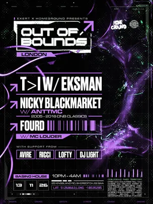 Out Of Bounds: Shoreditch (Homeground x Exert)