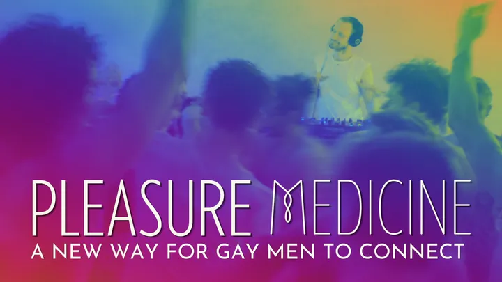 Pleasure Medicine: Community, Connection & Sober Daytime Disco For GBTQ+ Men