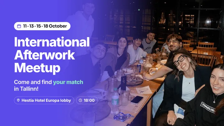 Afterwork International Meetup - come and find your match ✅ Ticket is FREE!