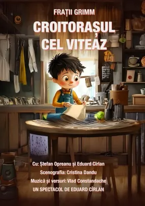 Croitorasul cel viteaz @Teatrul Infinit