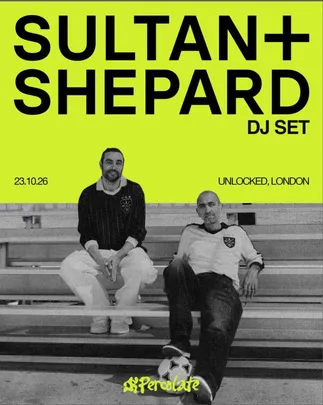 Sultan + Shepard (DJ)