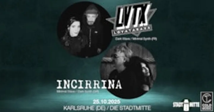Lovataraxx & Incirrina