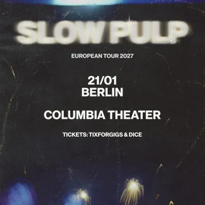Slow Pulp Live 2027
