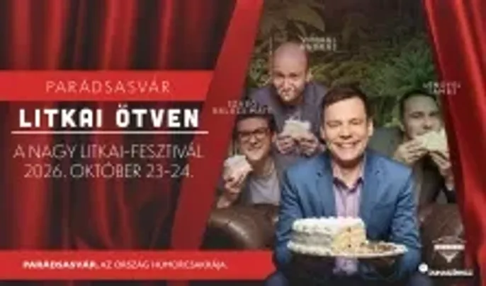 LITKAI ÖTVEN - Litkai Gergely születésnapi önálló estje