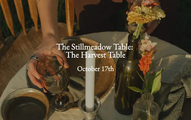 The Stillmeadow Table: The Harvest Table