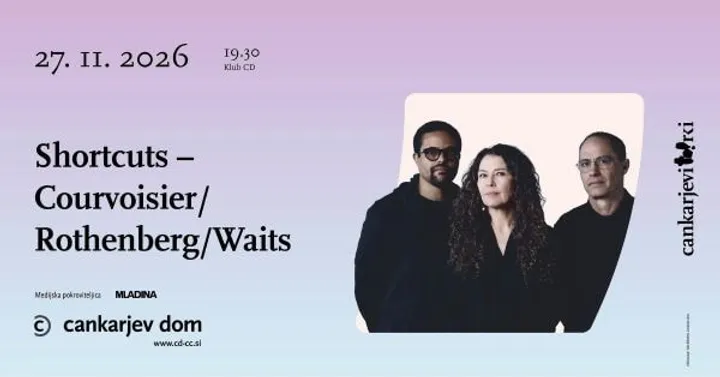 Cankarjevi torki: Courvoisier/Rothenberg/Waits
