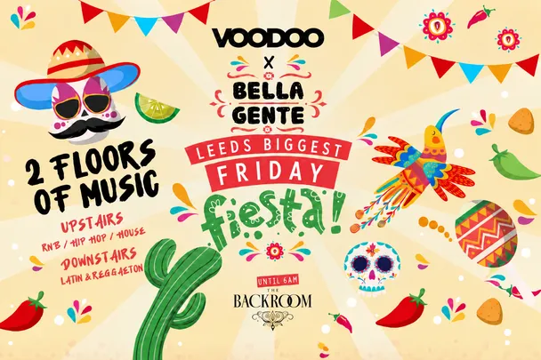 💃 Leeds' Friday Fiesta 2026 | Bella Gente @ The Backroom | Friday 16th October