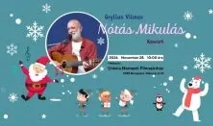Gryllus Vilmos-Nótás Mikulás