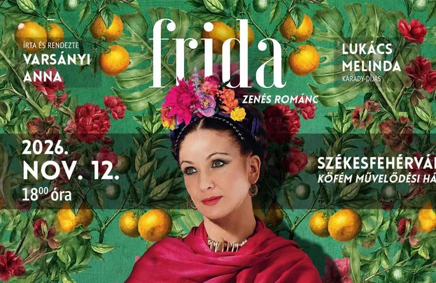 Frida - Székesfehérvár